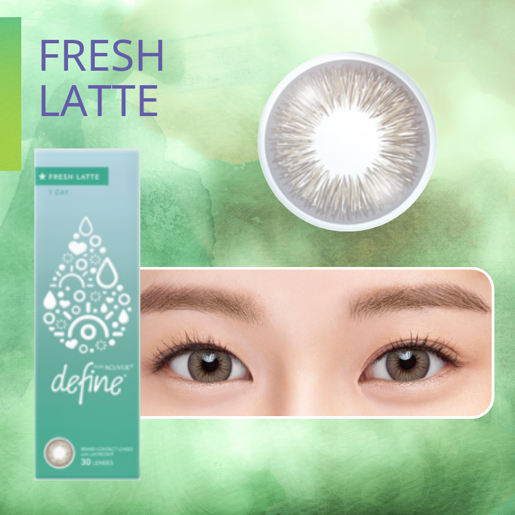 Acuvue DEFINE Fresh Latte (FL) | 1-Day | 30P